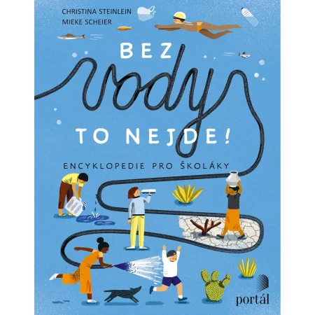 Bez vody to nejde!, Ch. Steinlein, M. Scheier (99,-Kč)