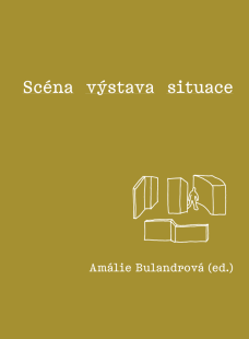 Scéna - výstava - situace