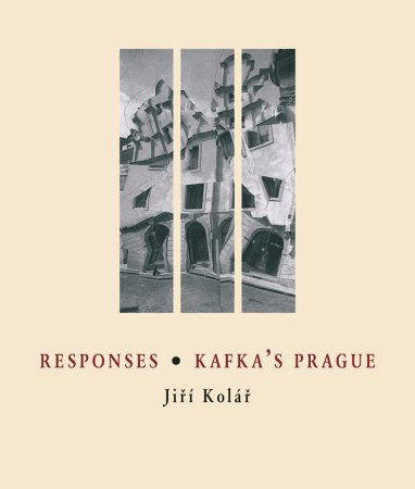 Responses Kafka´s Prague, J. Kolář
