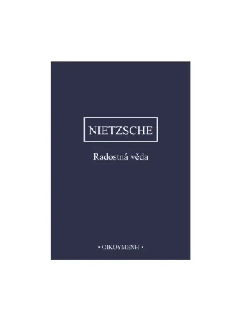 Joyful Science, F. Nietzsche