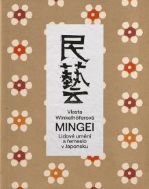 Mingei - Lidové umění a řemeslo v Japonsku
