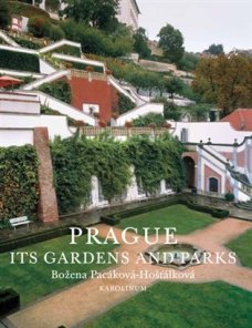Prague : Its Gardens and Parks