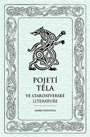 Pojetí těla ve staroseverské literatuře