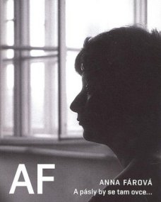 And sheep would graze there..., A. Fárová