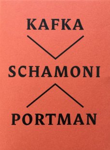 Kafka / Schamoni / Portman - limited edition