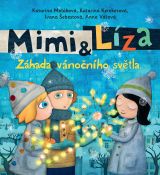 Mimi & Líza Záhada vánočního světla
