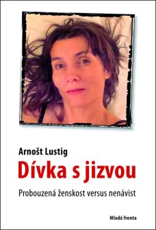 Dívka s jizvou, A. Lustig