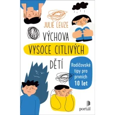 Výchova vysoce citlivých dětí