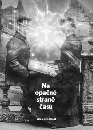 Na opačné straně času