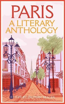 Paris - A Literary Anthology
