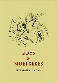 Boys&Murderers, H. Ungar