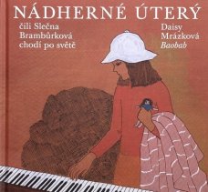 Nádherné úterý
