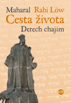 Cesta života, Maharal