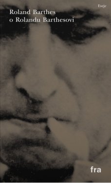 O Rolandu Barthesovi