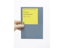 Výstavy mají historii. Výbor z textů