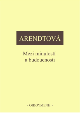 Mezi minulostí a budoucností
