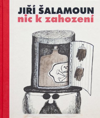 Jiří Šalamoun: Nic k zahození