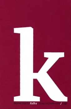 Kafka 2 - Roky rozhodování