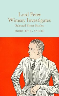 Lord Peter Wimsey Investigates, Selected Short Stoeries