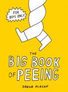 The Big Book of Peeing, J. Plachý