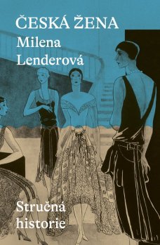 Česká žena - M. Lenderová
