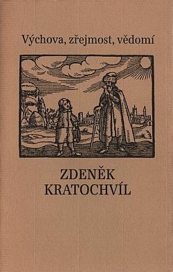 Výchova, zřejmost,vědomí