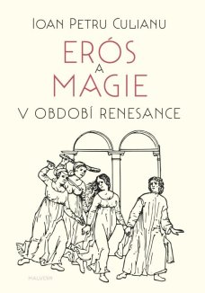 Erós a magie v období renesance