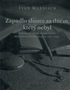 Zapadlo slunce za dnem, který nebyl