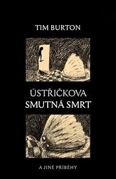Ústřičkova smutná smrt, T. Burton