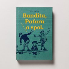 Bandita, Paťara a spol. (SLEVA)