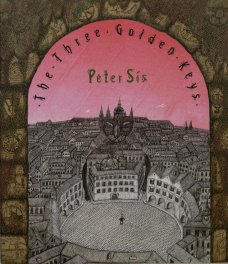 Petr Sís : The Three Golden Keys