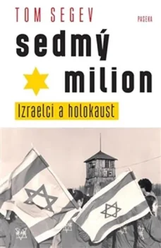 Sedmý milion (Izraelci a holocaust)