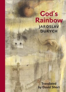 God´s Rainbow, J. Durych (450,-Kč)