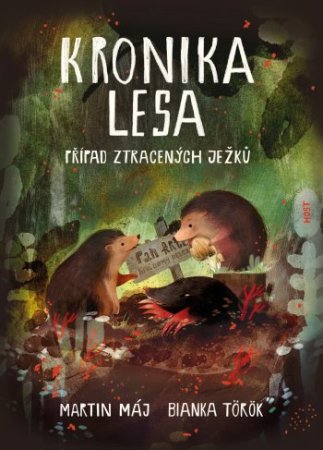 Kronika lesa: Případ ztracených ježků