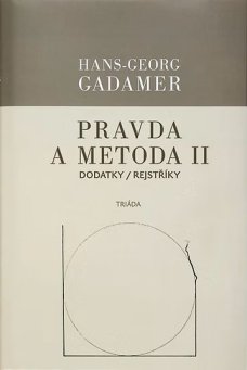 Pravda a metoda II. DODATKY / REJSTŘÍKY