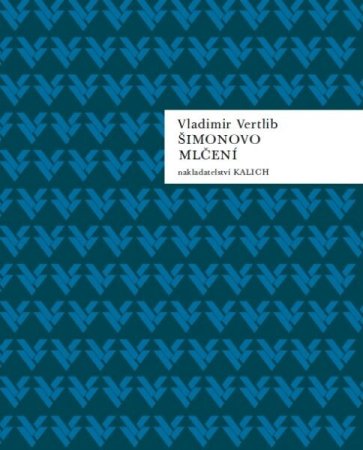 Šimonovo mlčení, V. Vertlib