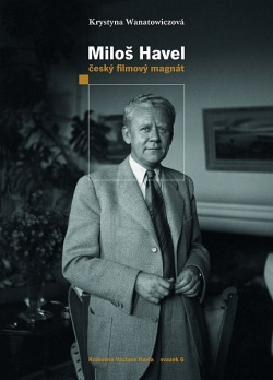 Miloš Havel, K. Wanatowiczová (lehce poškozený obal)