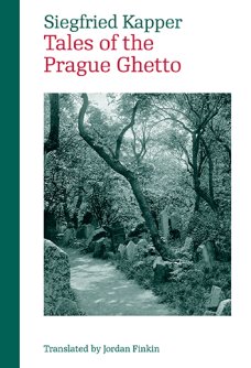 Tales of the Prague Ghetto, S. Kapper (280,-Kč)