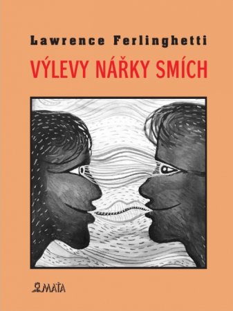 Výlěvy Nářky Smích