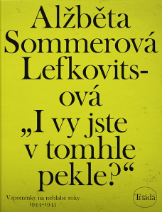 "I vy jste v tomhle pekle?"