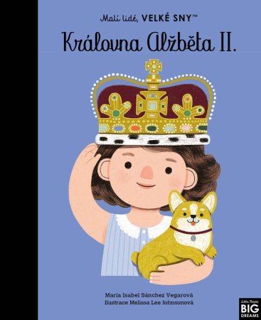 Malí lidé, velké sny - Královna Alžběta II.