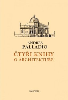 Čtyři knihy o architektuře, A. Palladio
