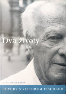 Dva životy Hovory s V. Fichlem