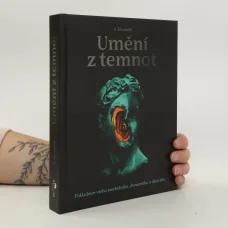Umění z temnot