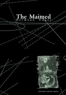 The Maimed, H. Ungar, P. Růt
