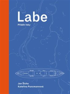 Labe, příběh řeky