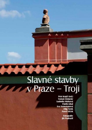 Slavné stavby v Praze - Troji