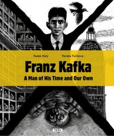 Franz Kafka (A Man of His Time and Our Own)