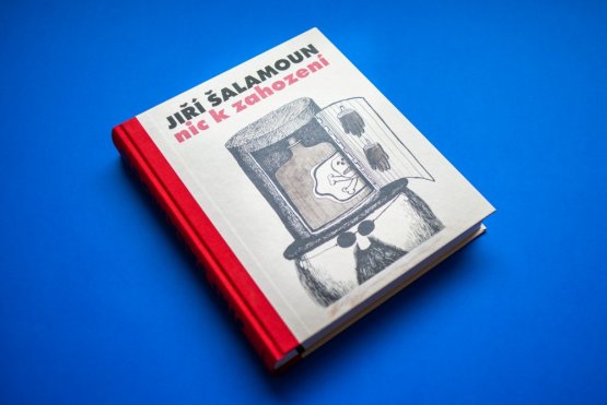 Jiří Šalamoun: Nic k zahození