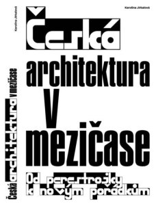 Česká architektura v mezičase